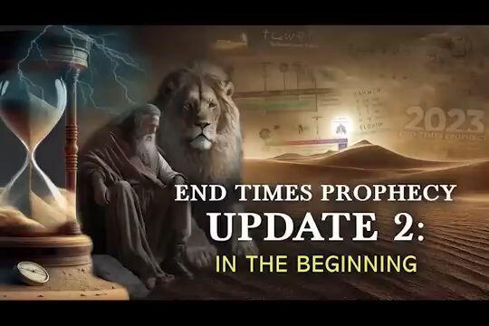 End-Times Prophecy - Update 2