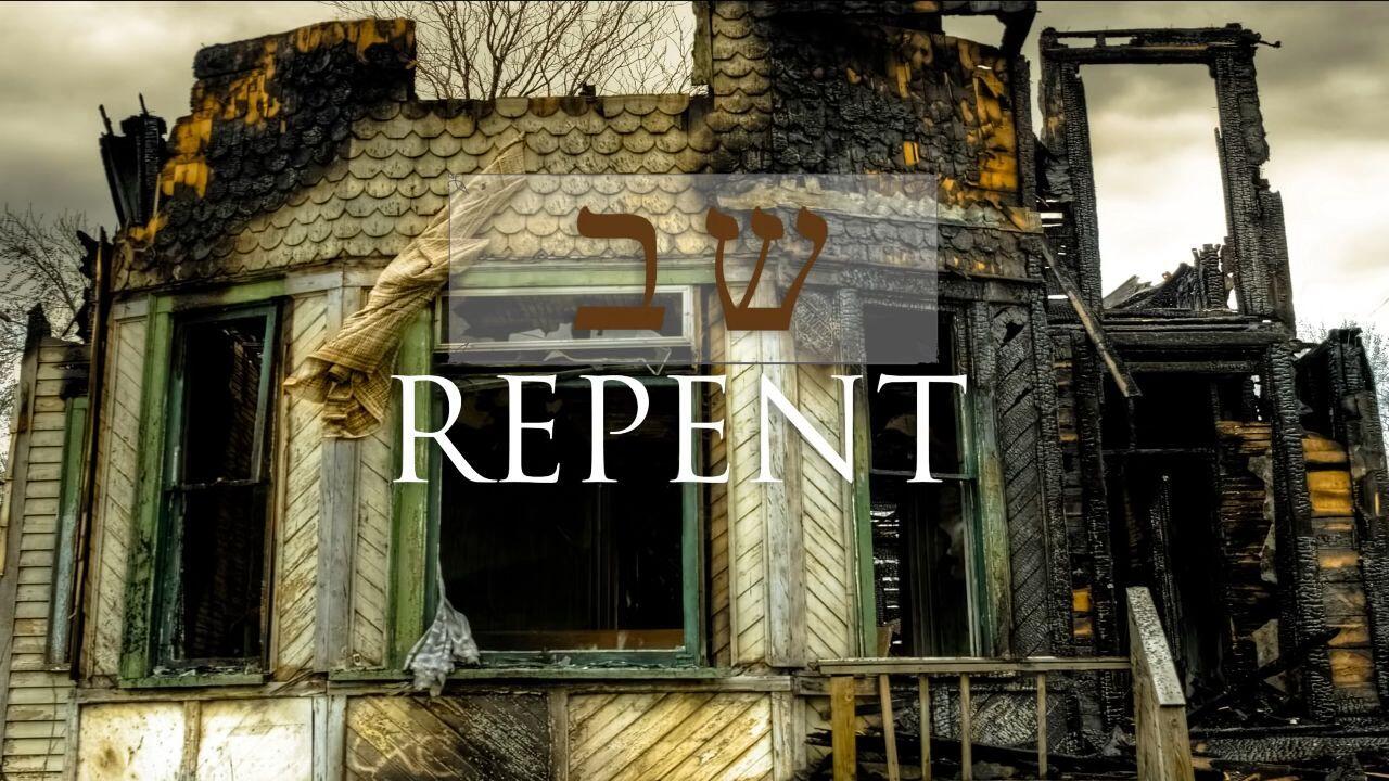 Hebrew Study - Repent - Part 2